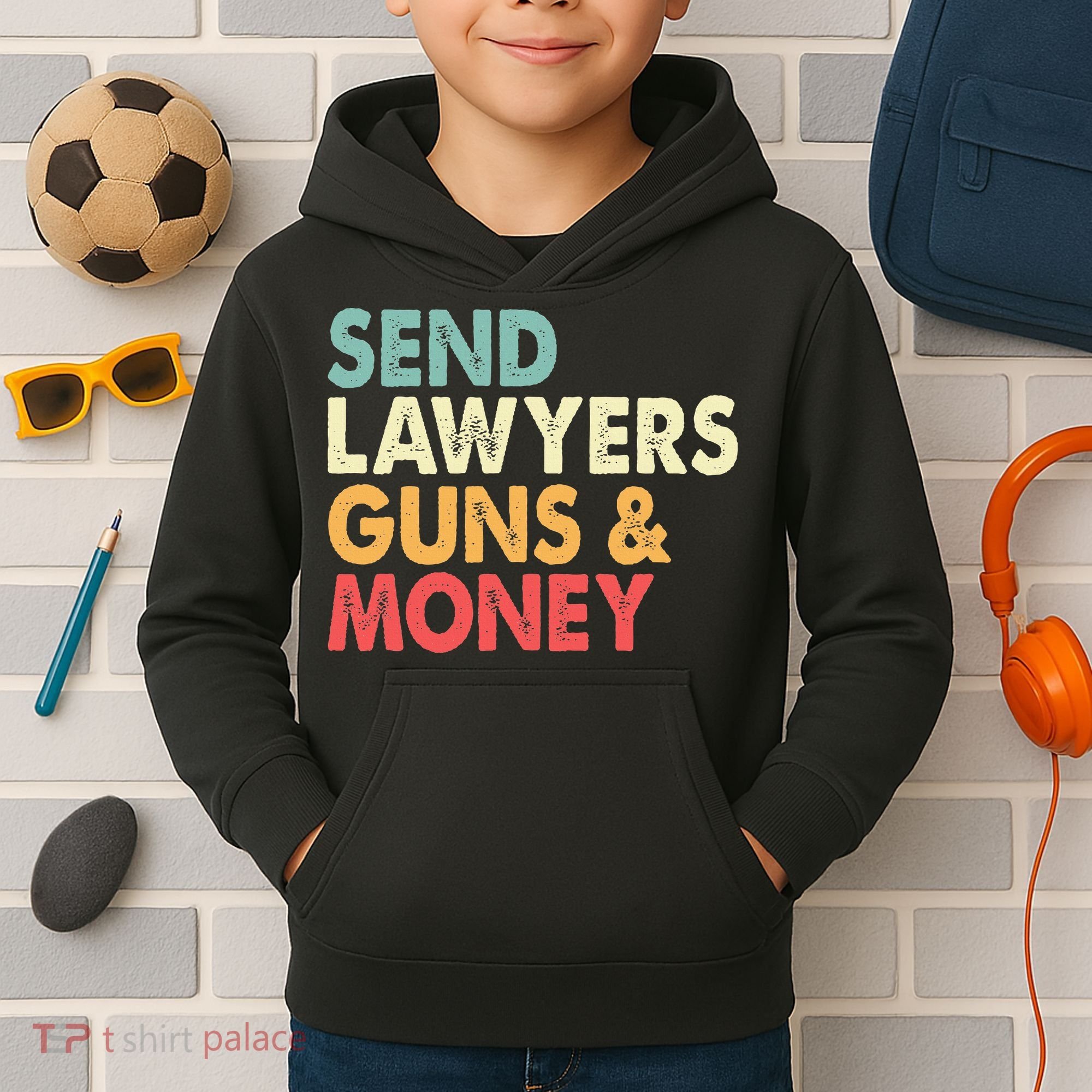 Send Lawyers Guns And Money Kids Hoodie