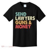 Send Lawyers Guns And Money Kids T-Shirt thumb 0