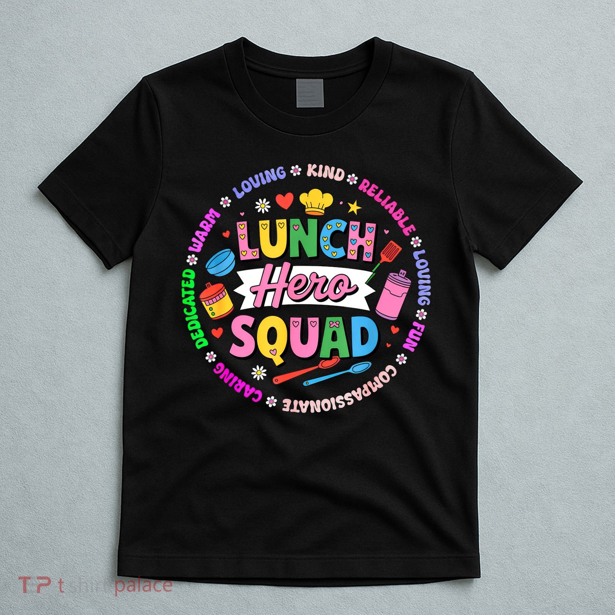 School Lunch Hero Squad T-Shirt