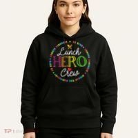 School Lunch Hero Squad Funny Cafeteria Workers Crew Lady Hoodie thumb 5