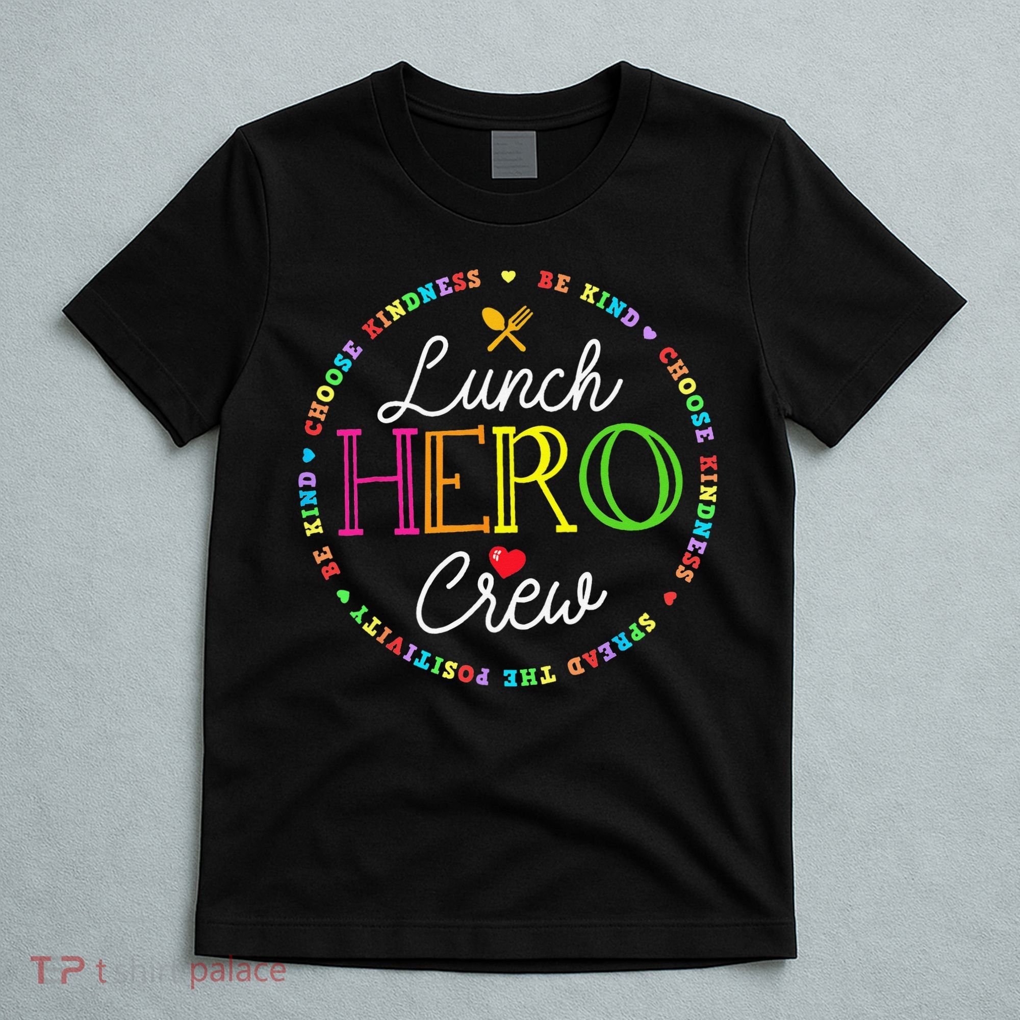 School Lunch Hero Squad Funny Cafeteria Workers Crew Lady T-Shirt