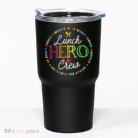 School Lunch Hero Squad Funny Cafeteria Workers Crew Lady Tumbler thumb 0