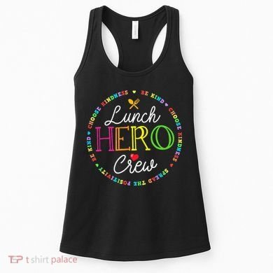 School Lunch Hero Squad Funny Cafeteria Workers Crew Lady Women's Tank Top