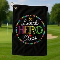 School Lunch Hero Squad Funny Cafeteria Workers Crew Lady Golf Towel thumb 1
