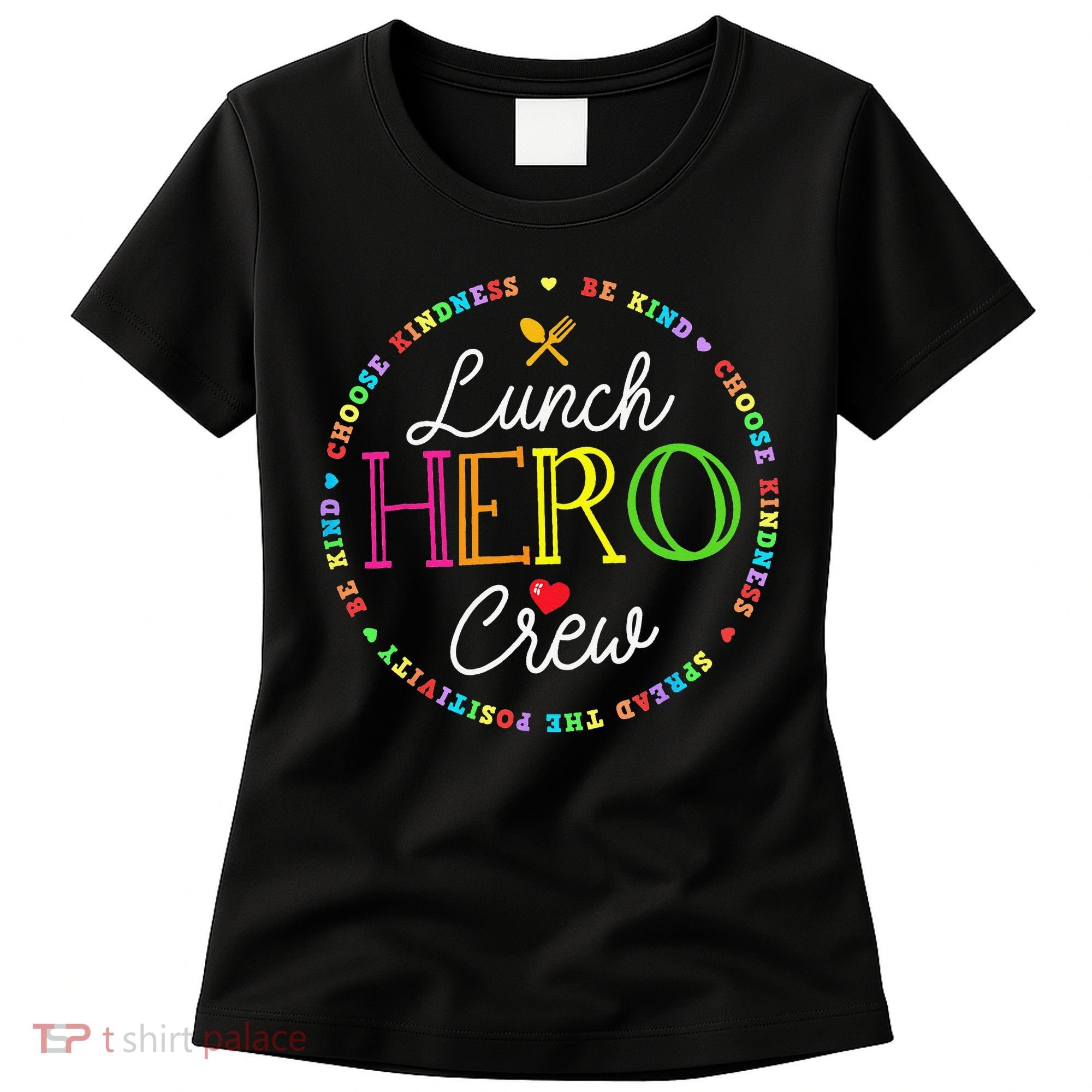 School Lunch Hero Squad Funny Cafeteria Workers Crew Lady Women's T-Shirt