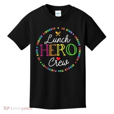 School Lunch Hero Squad Funny Cafeteria Workers Crew Lady Kids T-Shirt