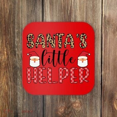 Santa's Little Helper Coaster