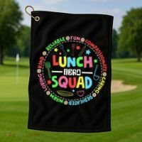 School Lunch Hero Squad Funny Cafeteria Workers Lunchroom Golf Towel thumb 1