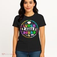 School Lunch Hero Squad Funny Cafeteria Workers Lunch Lady Women's T-Shirt thumb 4