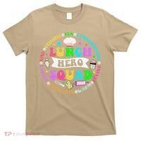 School Lunch Hero Squad Funny Cafeteria Workers Lunch Lady T-Shirt thumb 0