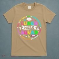 School Lunch Hero Squad Funny Cafeteria Workers Lunch Lady T-Shirt thumb 5