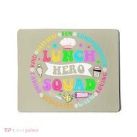 School Lunch Hero Squad Funny Cafeteria Workers Lunch Lady Mousepad thumb 0