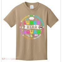 School Lunch Hero Squad Funny Cafeteria Workers Lunch Lady Kids T-Shirt thumb 0