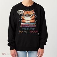 Sarcastic Loner Introvert Not A Friendly Do Not Touchs Women's Sweatshirt thumb 0