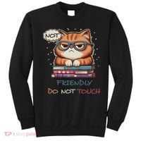 Sarcastic Loner Introvert Not A Friendly Do Not Touchs Sweatshirt thumb 0