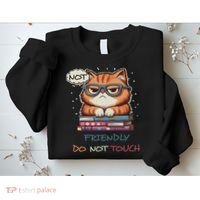 Sarcastic Loner Introvert Not A Friendly Do Not Touchs Sweatshirt thumb 2