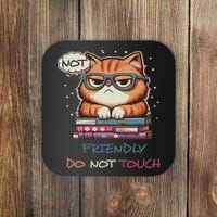 Sarcastic Loner Introvert Not A Friendly Do Not Touchs Coaster thumb 0