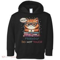 Sarcastic Loner Introvert Not A Friendly Do Not Touchs Toddler Hoodie thumb 0