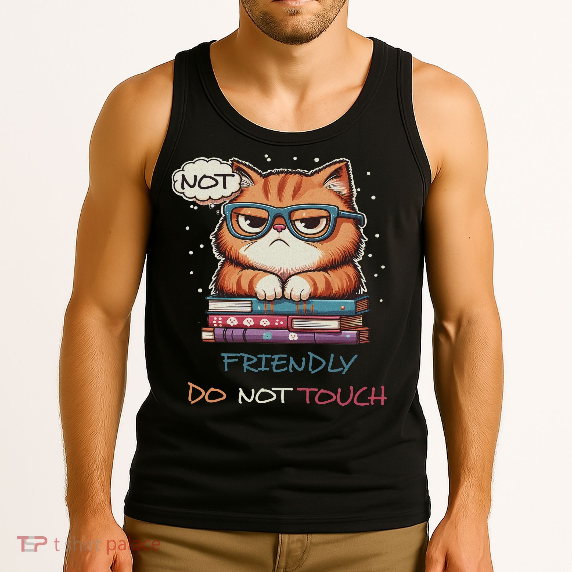 Sarcastic Loner Introvert Not A Friendly Do Not Touchs Tank Top