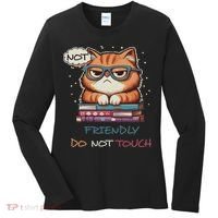 Sarcastic Loner Introvert Not A Friendly Do Not Touchs Women's Long Sleeve Shirt thumb 0