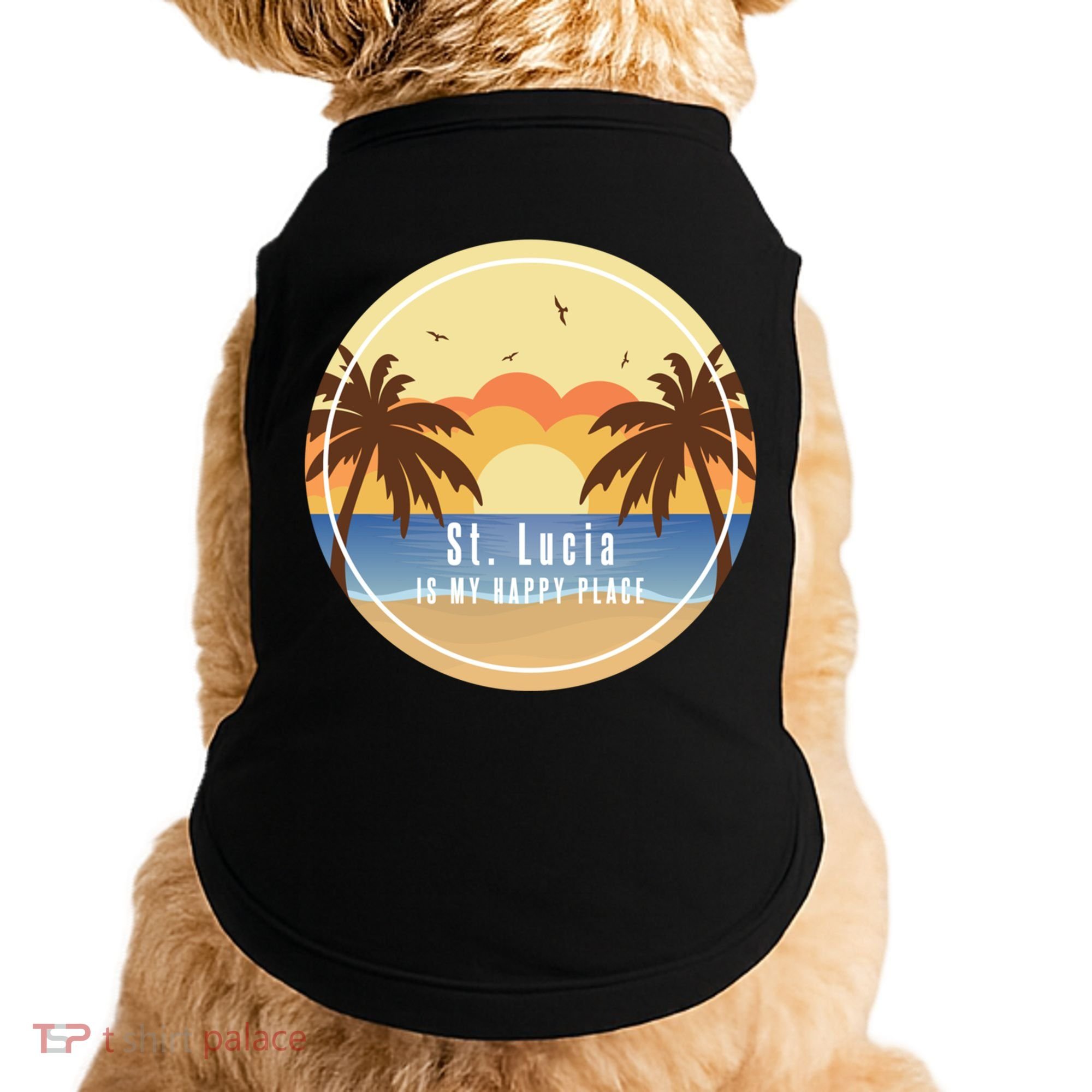 St Lucia Is My Happy Place Fun Beach Vacation Palm Trees Su Meaningful Gift Doggie Tank