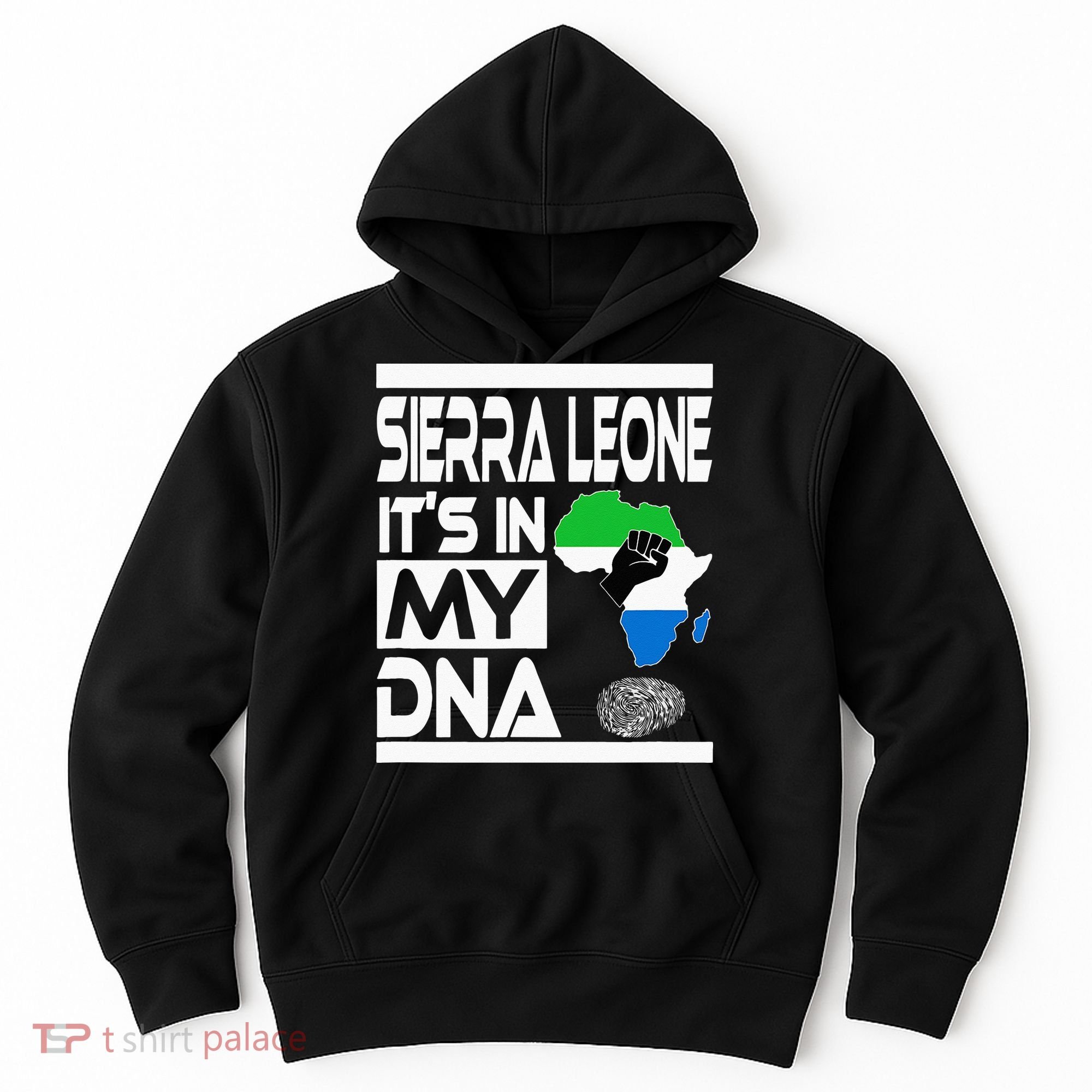 Sierra Leone Its In My DNA With Flag Africa Map Raised Fist Hoodie