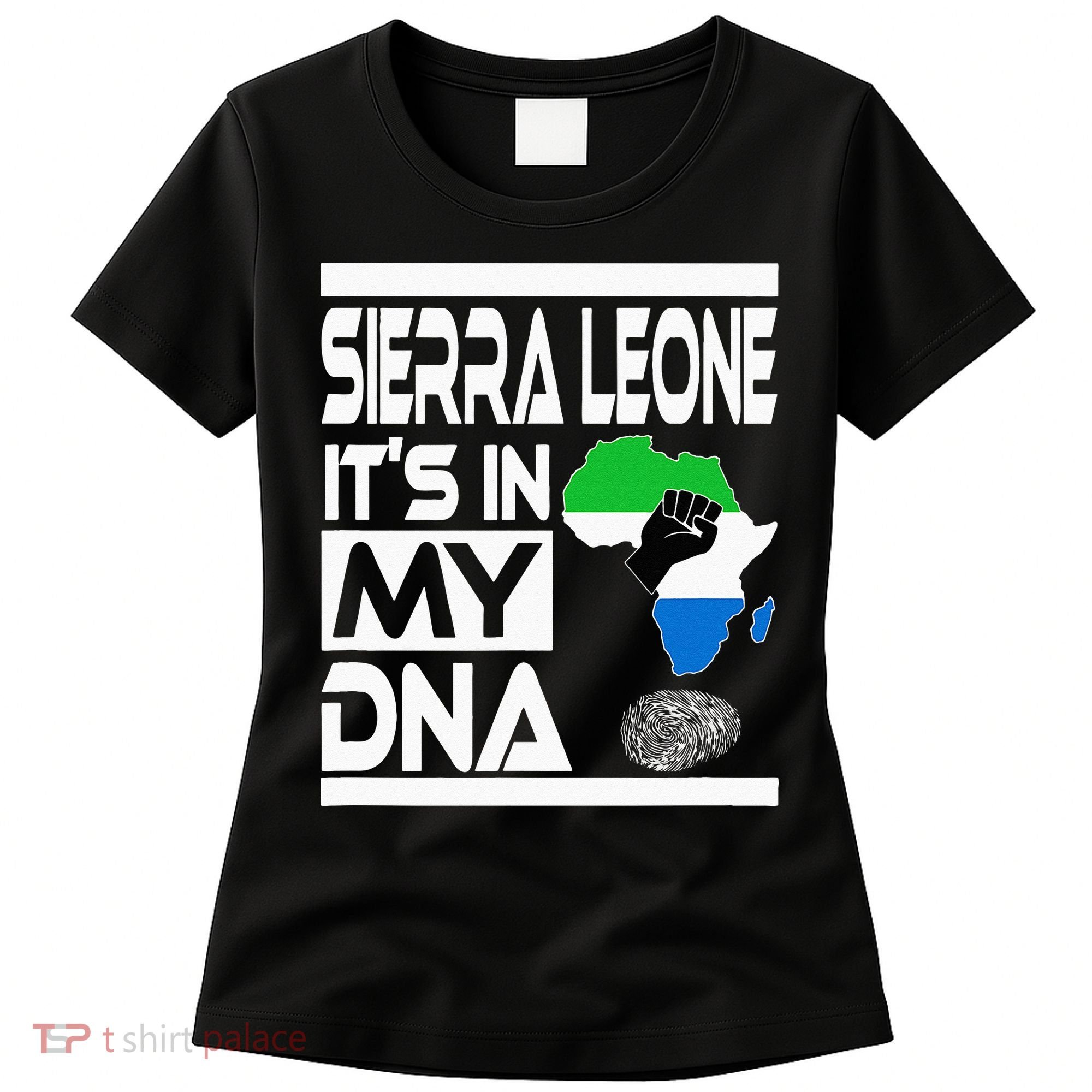 Sierra Leone Its In My DNA With Flag Africa Map Raised Fist Women's T-Shirt
