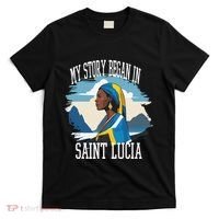 St. Lucia Independence My Story Began In St. Lucia Heritage T-Shirt thumb 0