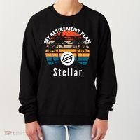 Stellar Lumens Is My Retirement Plan, Blockchain, XLM Crypto Women's Sweatshirt thumb 0