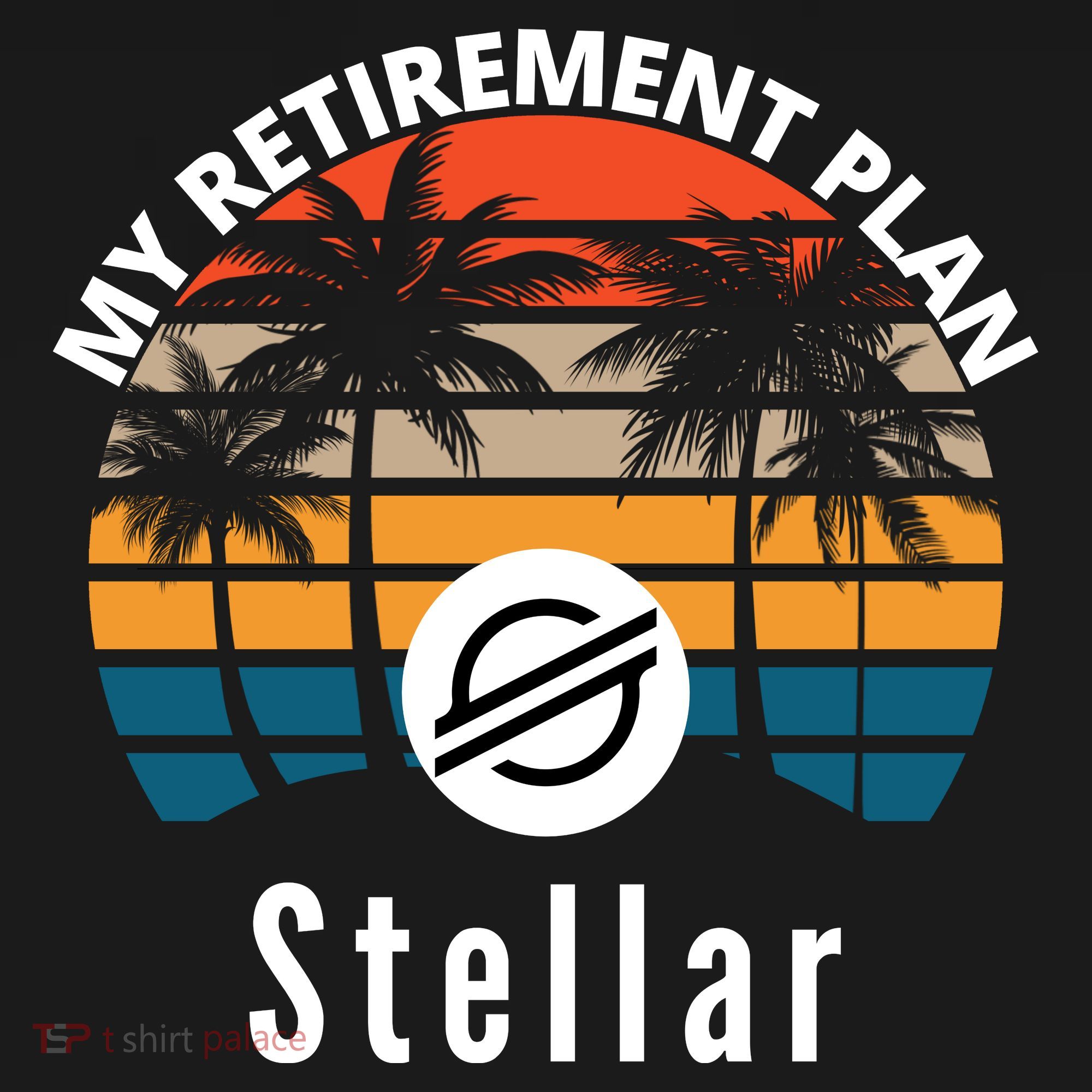 Stellar Lumens Is My Retirement Plan, Blockchain, XLM Crypto Hoodie