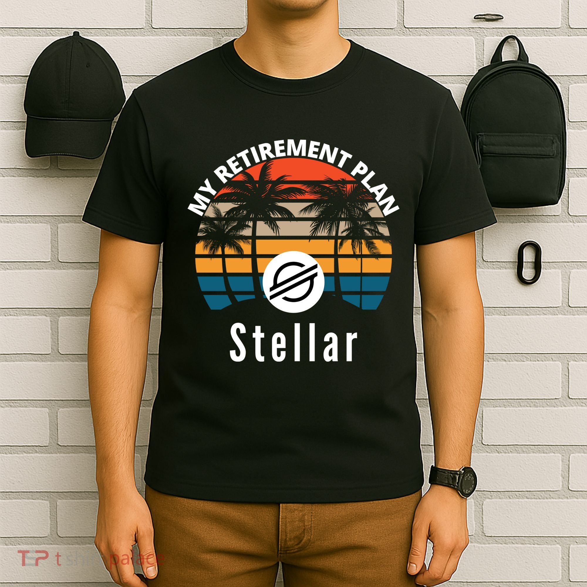Stellar Lumens Is My Retirement Plan, Blockchain, XLM Crypto T-Shirt