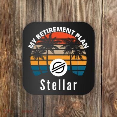 Stellar Lumens Is My Retirement Plan, Blockchain, XLM Crypto Coaster