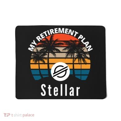 Stellar Lumens Is My Retirement Plan, Blockchain, XLM Crypto Mousepad