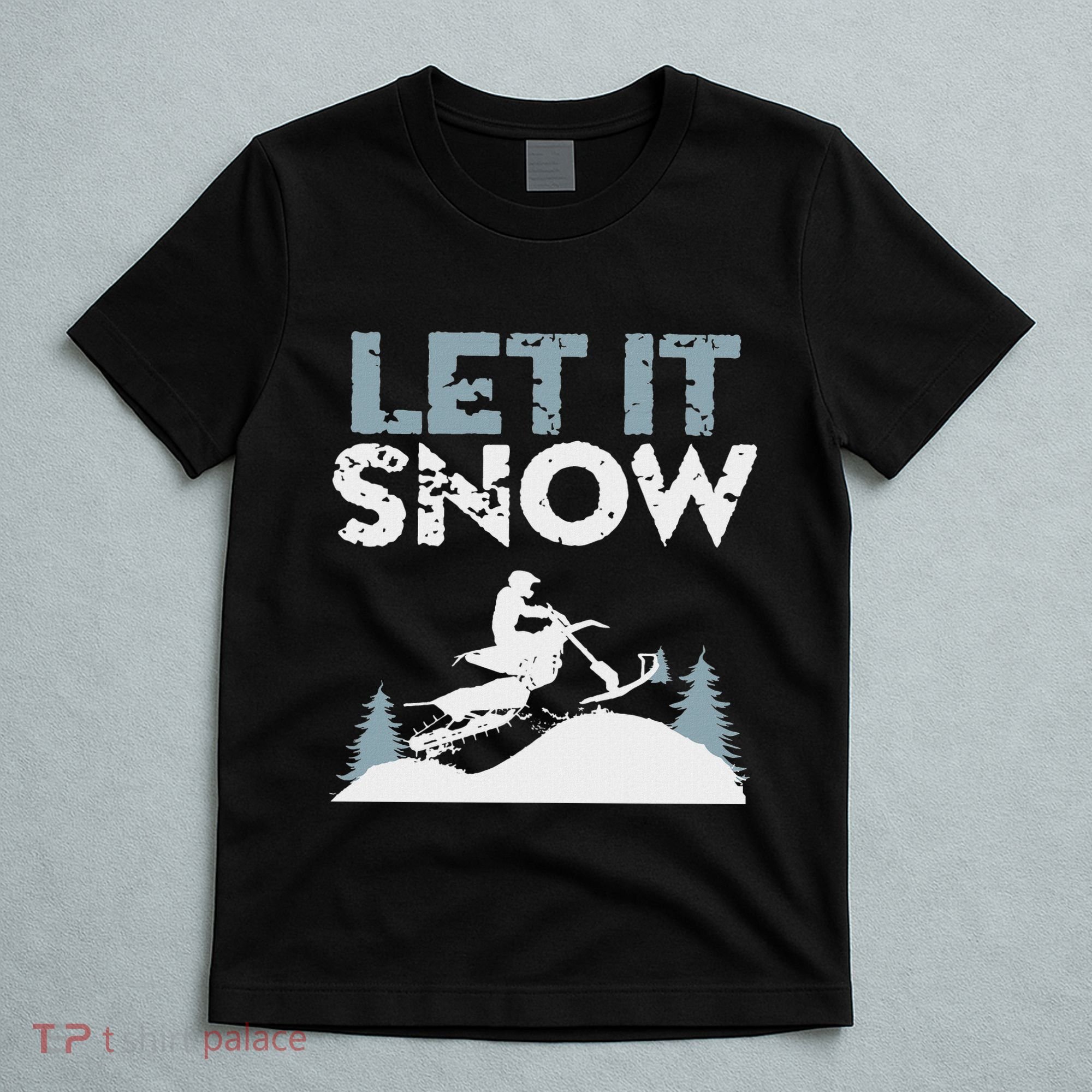 Snowbike Let It Snow Winter Mountain Adventure T-Shirt