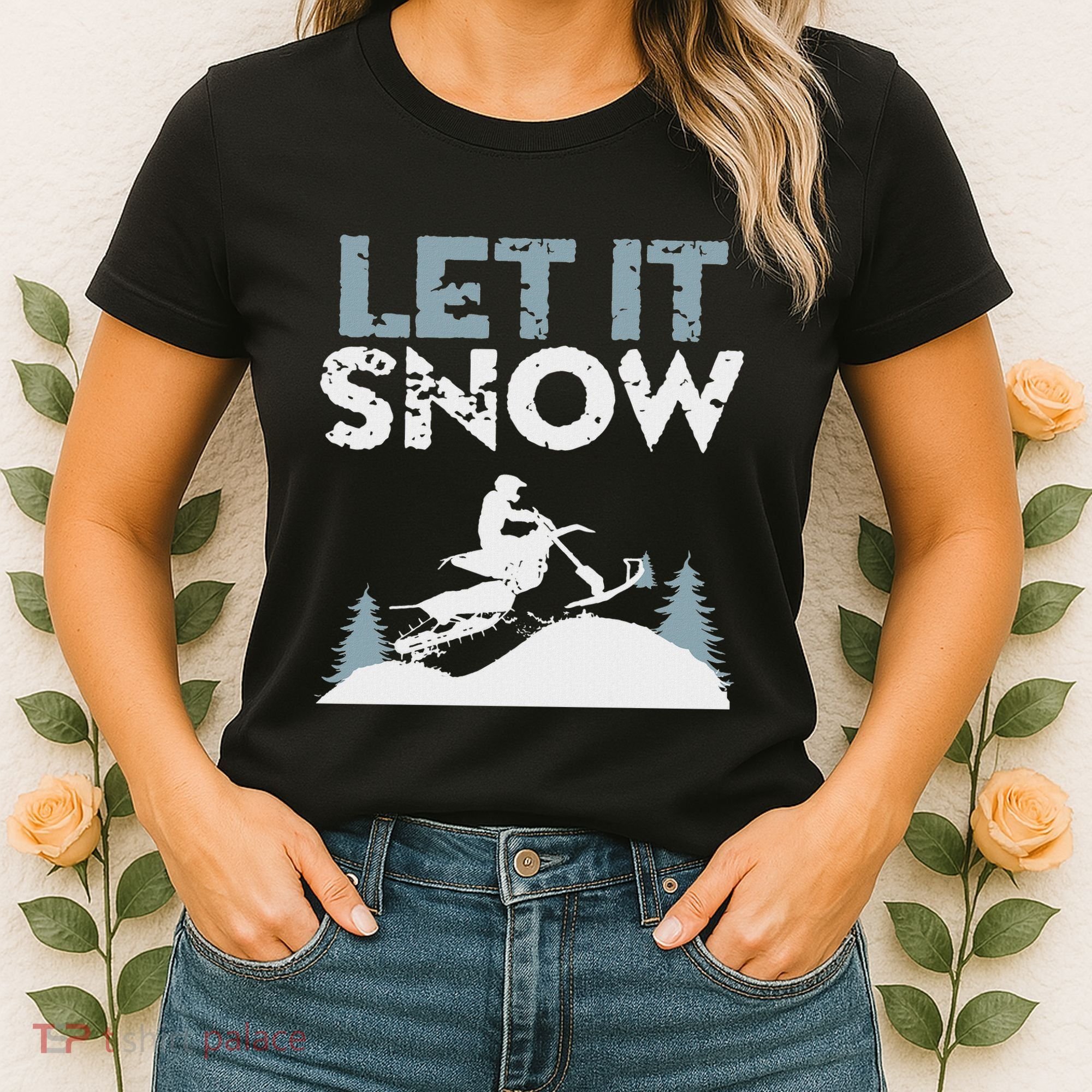 Snowbike Let It Snow Winter Mountain Adventure Women's T-Shirt