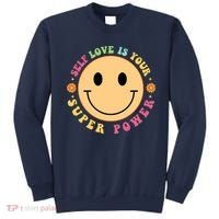Self Love Is Your Super Power Smile Face Sweatshirt thumb 0