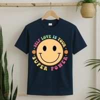 Self Love Is Your Super Power Smile Face T-Shirt thumb 2