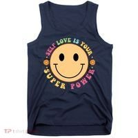 Self Love Is Your Super Power Smile Face Tank Top thumb 0
