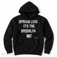 Spread Love Its The Brooklyn Way Funny Hoodie thumb 0