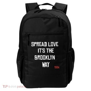 Spread Love Its The Brooklyn Way Funny Backpack