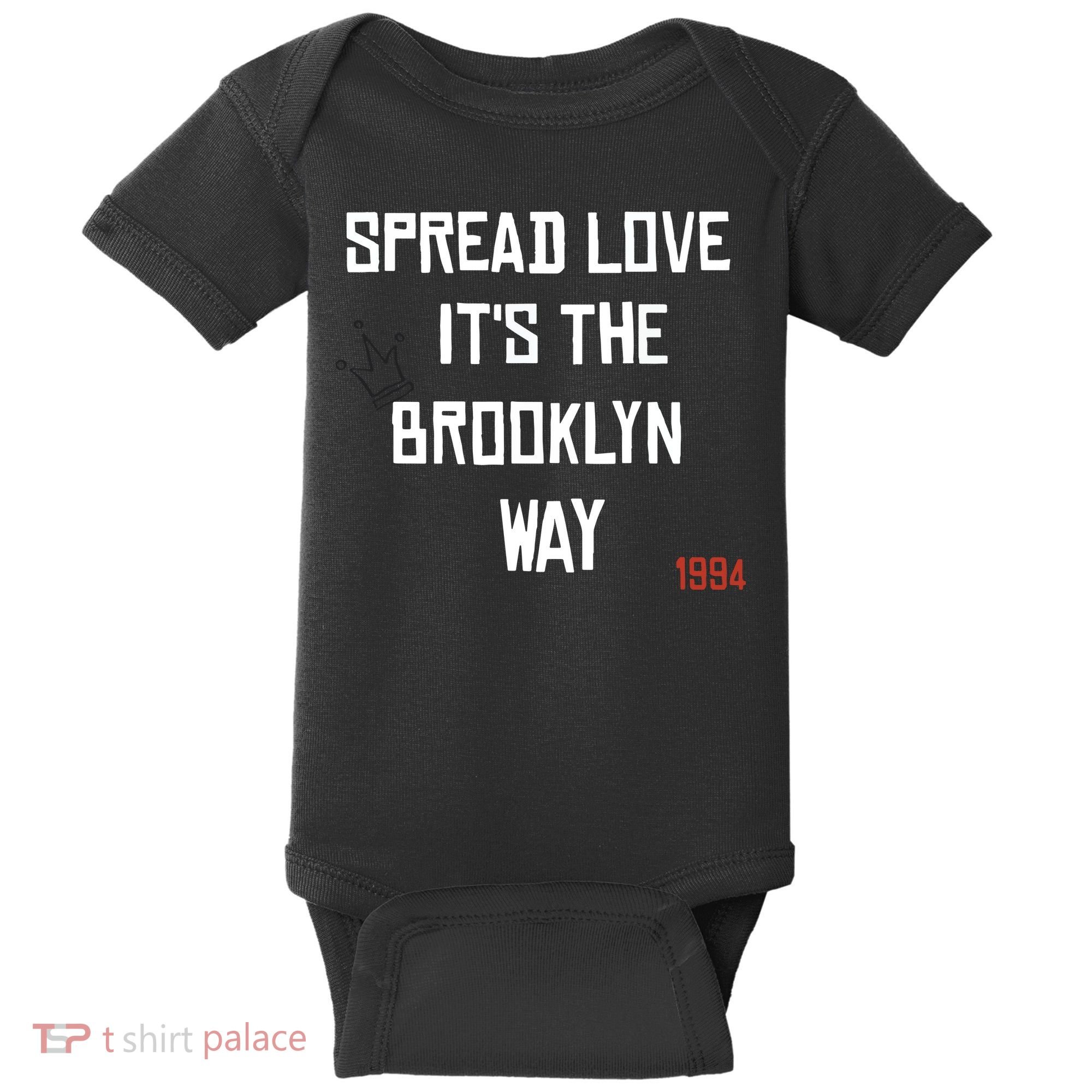 Spread Love Its The Brooklyn Way Funny Baby Bodysuit