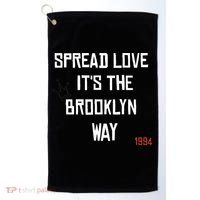 Spread Love Its The Brooklyn Way Funny Golf Towel thumb 0