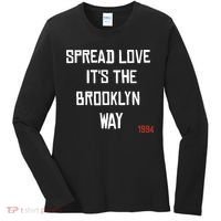 Spread Love Its The Brooklyn Way Funny Women's Long Sleeve Shirt thumb 0