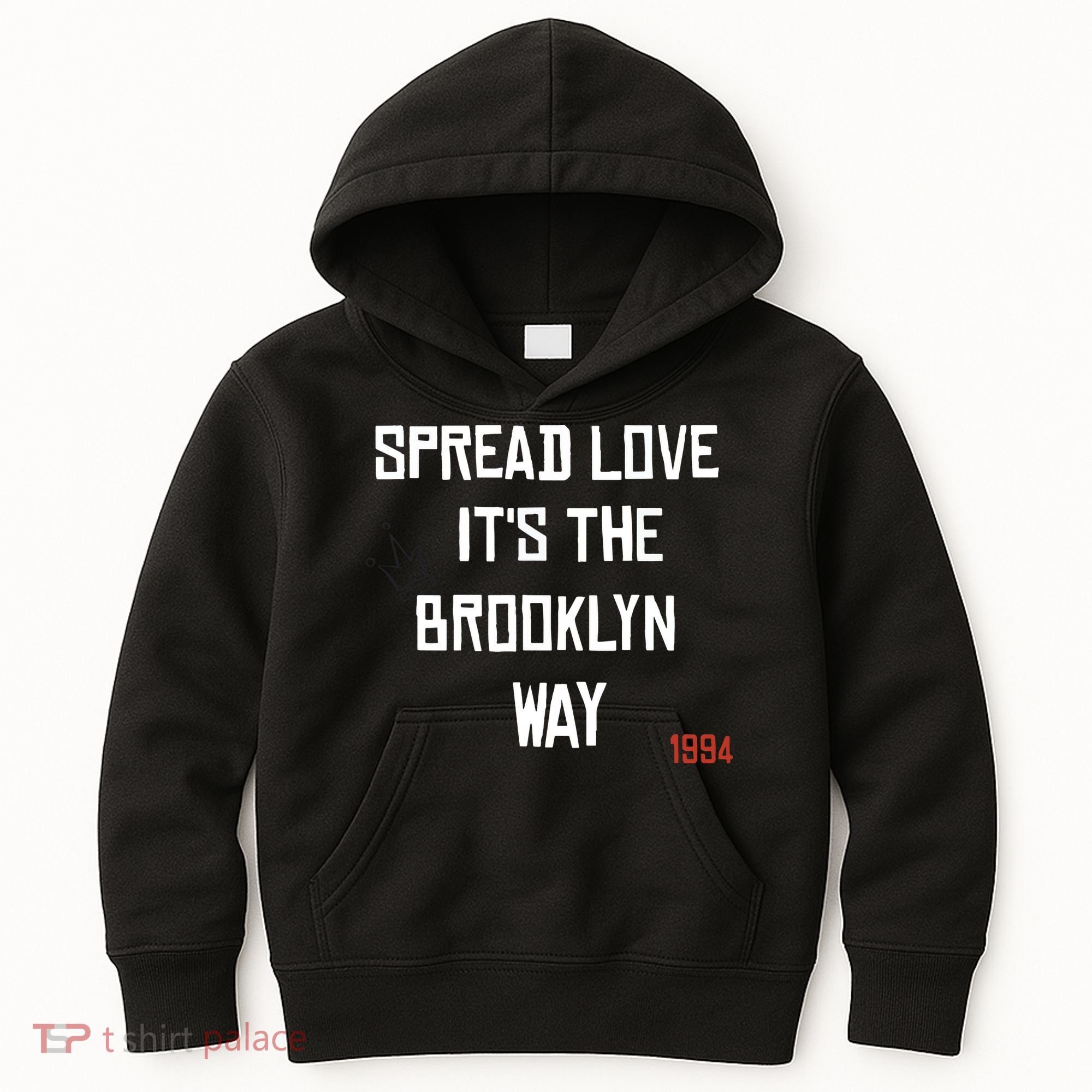 Spread Love Its The Brooklyn Way Funny Kids Hoodie