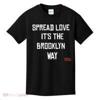 Spread Love Its The Brooklyn Way Funny Kids T-Shirt thumb 0