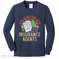 Saying Life Is Better With Insurance Agents Job Profession Kids Long Sleeve Shirt thumb 0