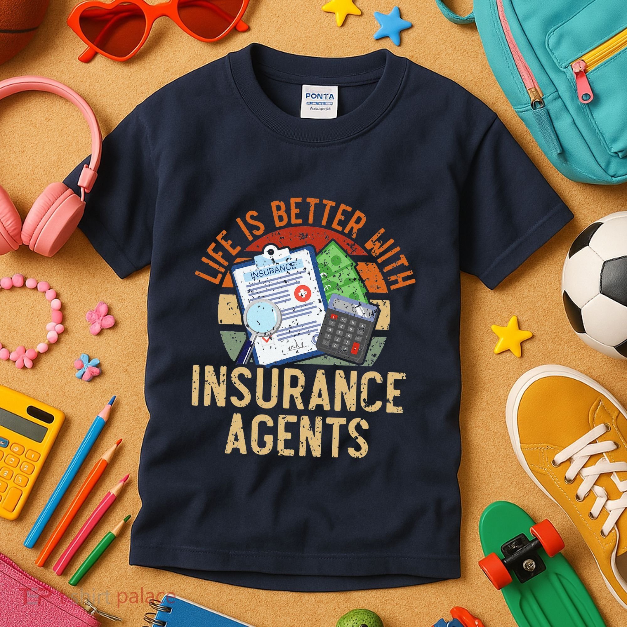 Saying Life Is Better With Insurance Agents Job Profession Kids T-Shirt