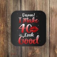 Sexy Lips I Make 40 Look Good 40th Birthday Gifts Coaster thumb 0