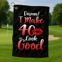 Sexy Lips I Make 40 Look Good 40th Birthday Gifts Golf Towel thumb 1