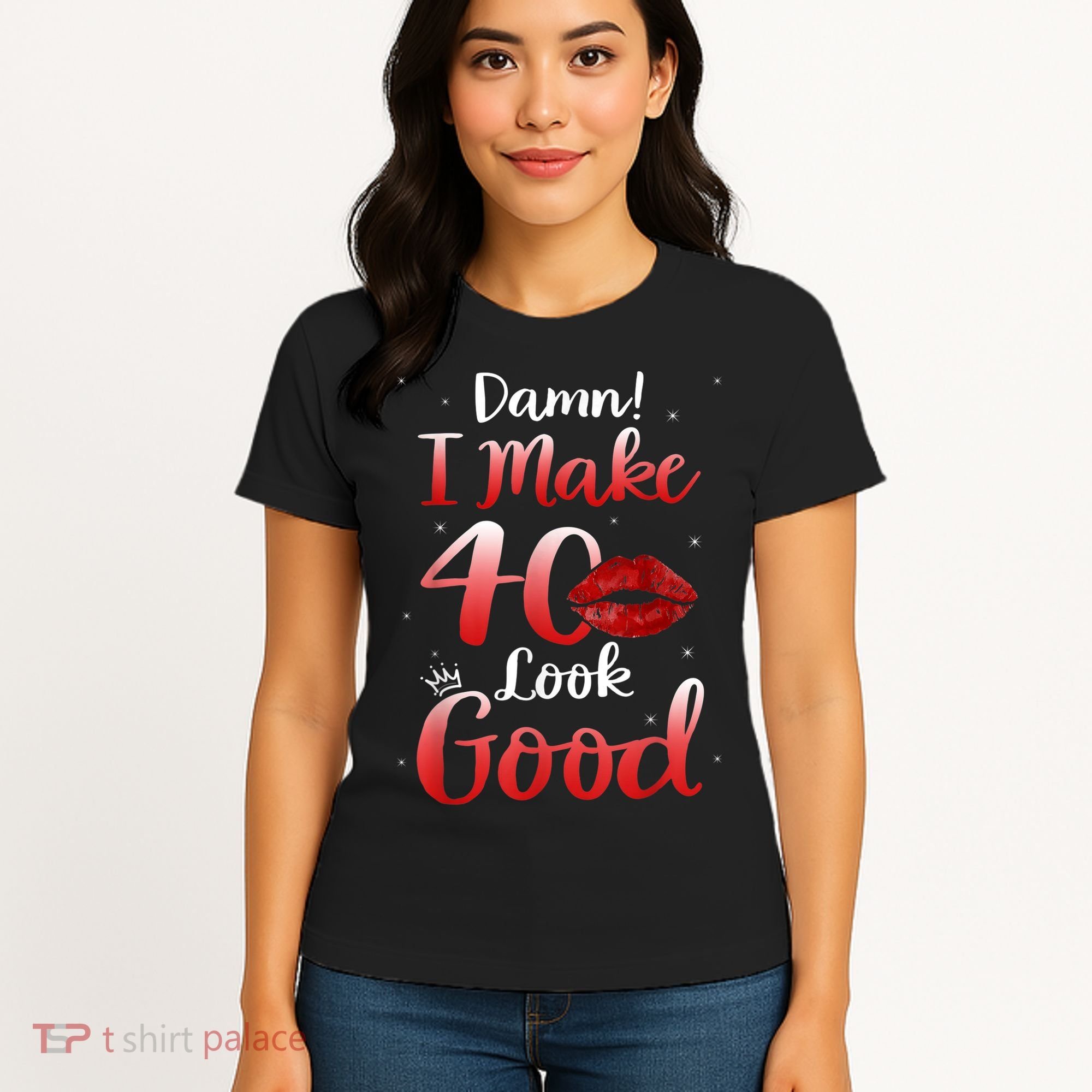 Sexy Lips I Make 40 Look Good 40th Birthday Gifts Women's T-Shirt